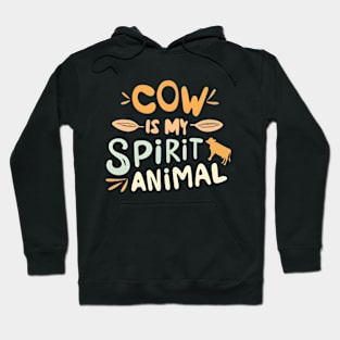 Cow my spirit animal Hoodie